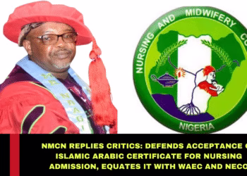 NMCN Defends Acceptance of Islamic Arabic Certificate for Nursing Admission, Equates It with WAEC and NECO