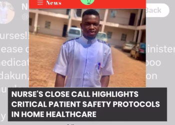 Nurse’s Close Call Highlights Critical Patient Safety Protocols in Home Healthcare