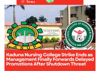 Kaduna Nursing College Strike Ends as Management Finally Forwards Delayed Promotions After Shutdown Threat