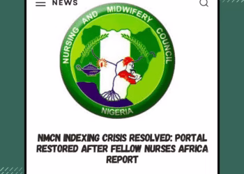 NMCN Indexing Crisis Resolved: Portal Restored After Fellow Nurses Africa Report
