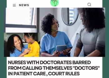 Nurses With Doctorates Barred from Calling Themselves “Doctors” In Patient Care, Court Rules