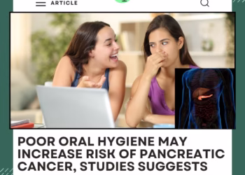 Poor Oral Hygiene May Increase Risk of Pancreatic Cancer, Studies Suggest