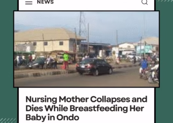 Nursing Mother Collapses and Dies While Breastfeeding Her Baby in Ondo