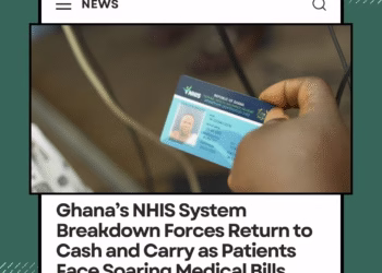 Ghana’s NHIS System Breakdown Forces Return to Cash and Carry as Patients Face Soaring Medical Bills