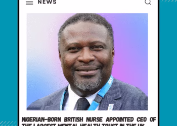 Nigerian-born British nurse appointed CEO of the largest mental health trust in the UK