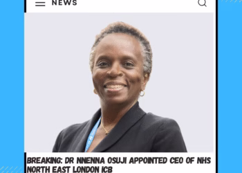 BREAKING: Dr Nnenna Osuji Appointed CEO of NHS North East London ICB