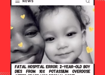 Fatal Hospital Error: 2-Year-Old Boy Dies from 10x Potassium Overdose After Staff Miss Decimal Point