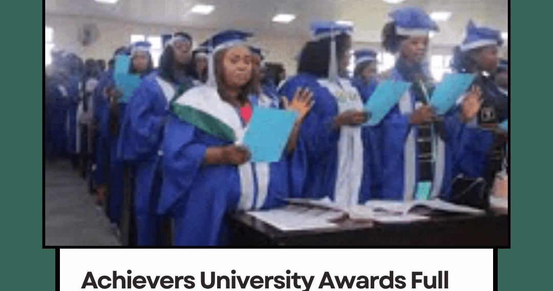 Achievers University Awards Full PhD Scholarships to 10 Top Nursing Graduates