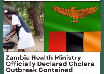 Zambia Health Ministry Officially Declared Cholera Outbreak Contained