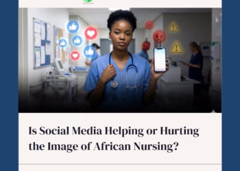 Is Social Media Helping or Hurting the Image of African Nursing?