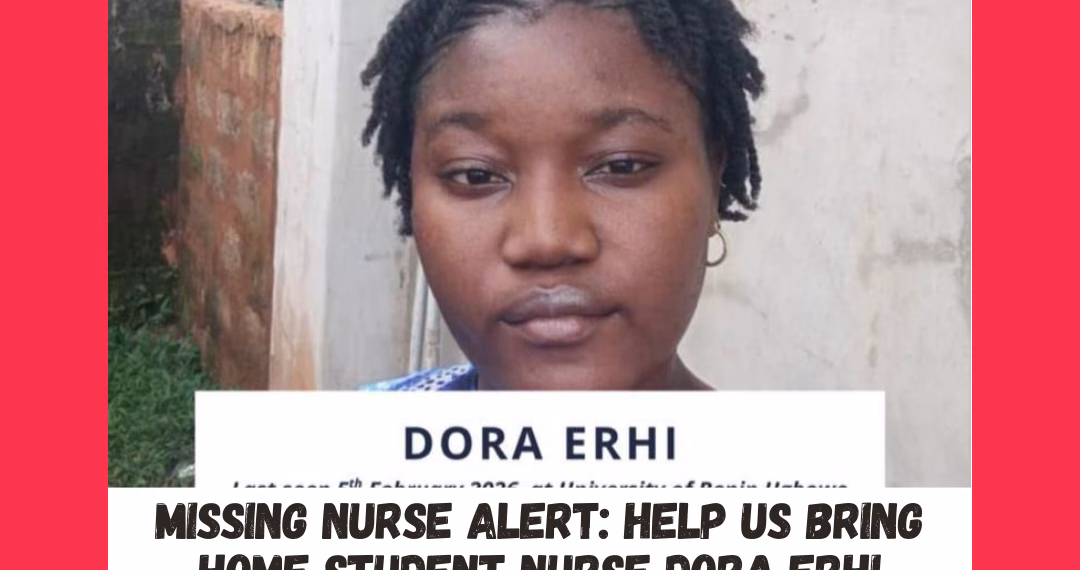 Missing Nurse Alert: Help Us Bring Home Student Nurse Dora Erhi
