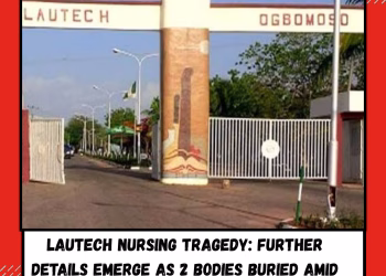 LAUTECH Nursing Tragedy: Further Details Emerge as 2 Bodies Buried Amid Tears