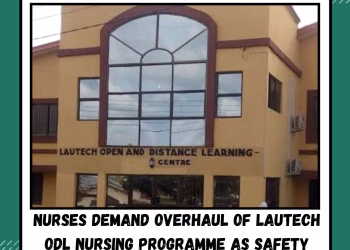 Nurses Demand for Overhaul of LAUTECH ODL Nursing Programme as Safety Concerns Escalate