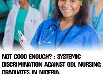 Not Good Enough? : Systemic Discrimination Against ODL Nursing Graduates in Nigeria