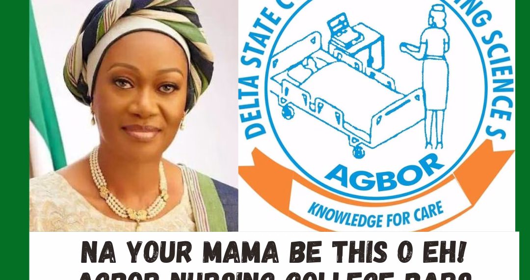 Na Your Mama Be This O eh! Agbor Nursing College Bars Osato & 53 Others From Council Exam