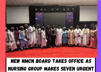 Nurses Make 7 Urgent Demands As New NMCN Board Takes Office.