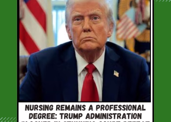Nursing Remains a Professional Degree: Trump Administration Blocked in Stunning Court Defeat