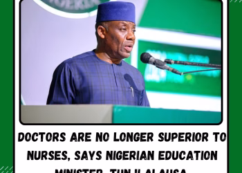 Doctors Are No Longer Superior to Nurses, Says Nigerian Education Minister Tunji Alausa