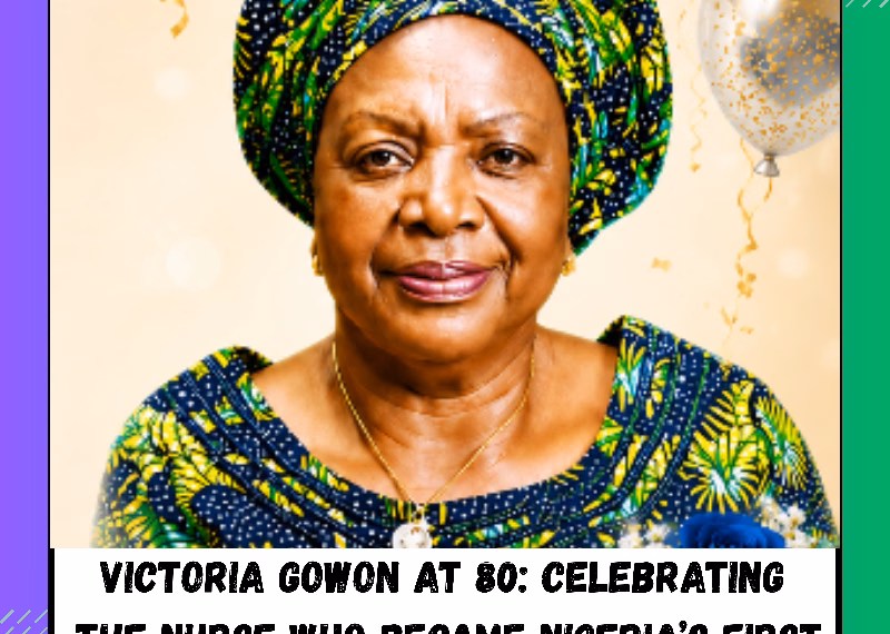 Victoria Gowon at 80: Celebrating the Nurse Who Became Nigeria’s First Lady