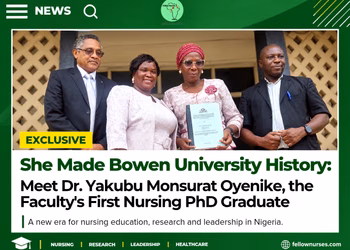 She Made Bowen University History: Meet Dr. Yakubu Monsurat Oyenike, the Faculty’s First Nursing PhD Graduate