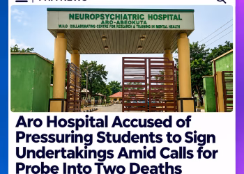 Aro Hospital Accused of Pressuring Students to Sign Undertakings Amid Calls for Probe Into Two Deaths